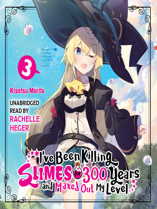 Title details for I've Been Killing Slimes for 300 Years and Maxed Out My Level, Volume 3 by Kisetsu Morita - Available